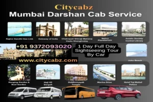 Top 10 Must Visit Place in Mumbai with Mumbai Darshan Cab-Citycabz